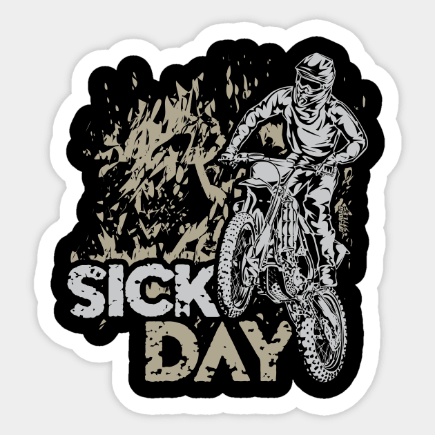 MOTOCROSS SICK DAY Sticker by OffRoadStyles